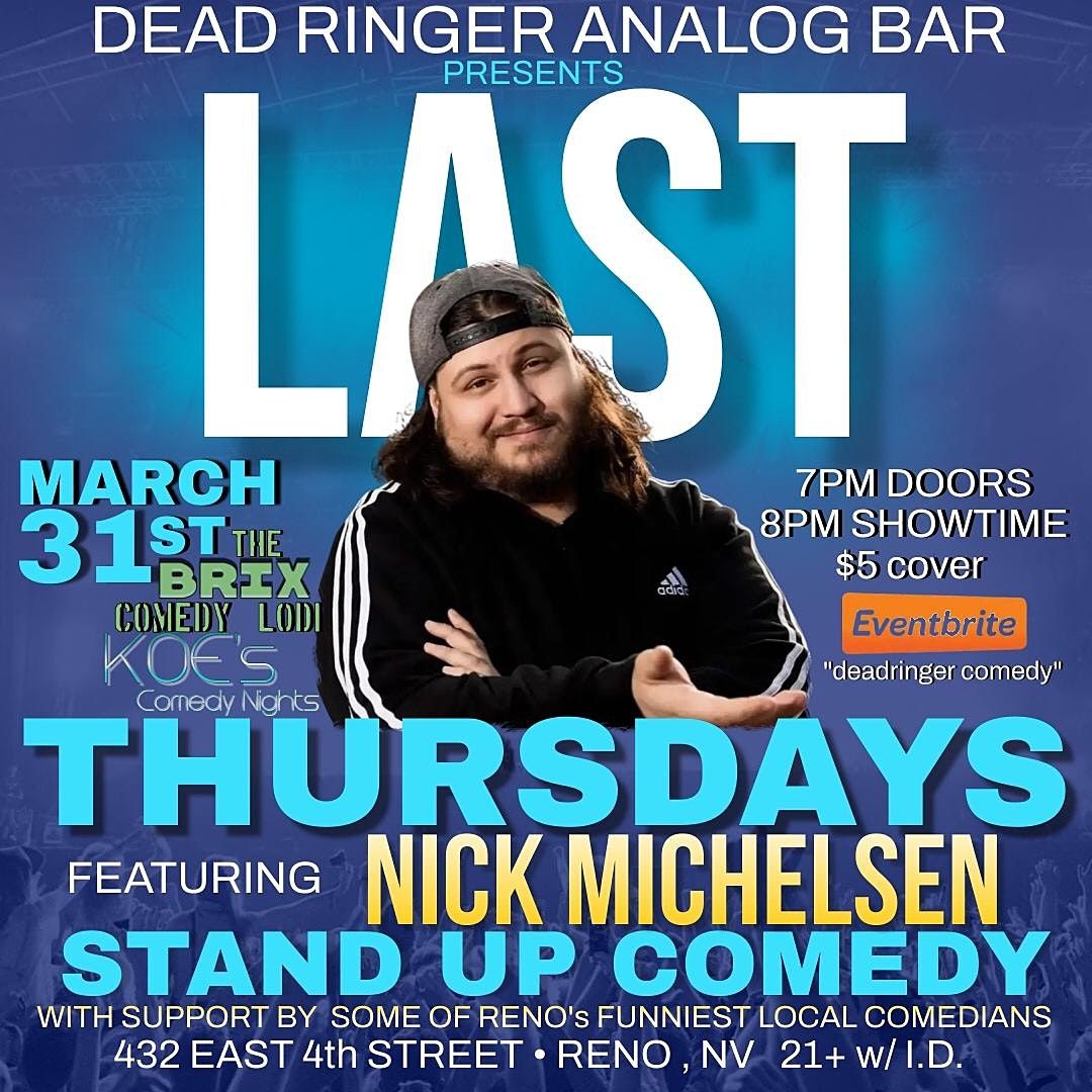 DeadRinger Comedy at Dead Ringer Analog Bar, Reno on 31st March, 2022