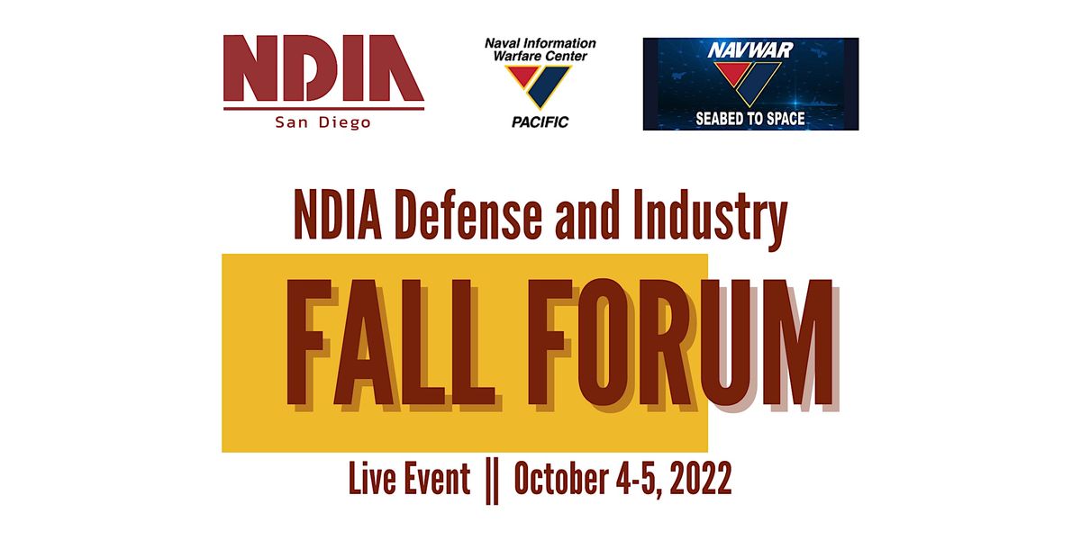 NDIA San Diego Defense and Industry Fall Forum 2022 Town and Country