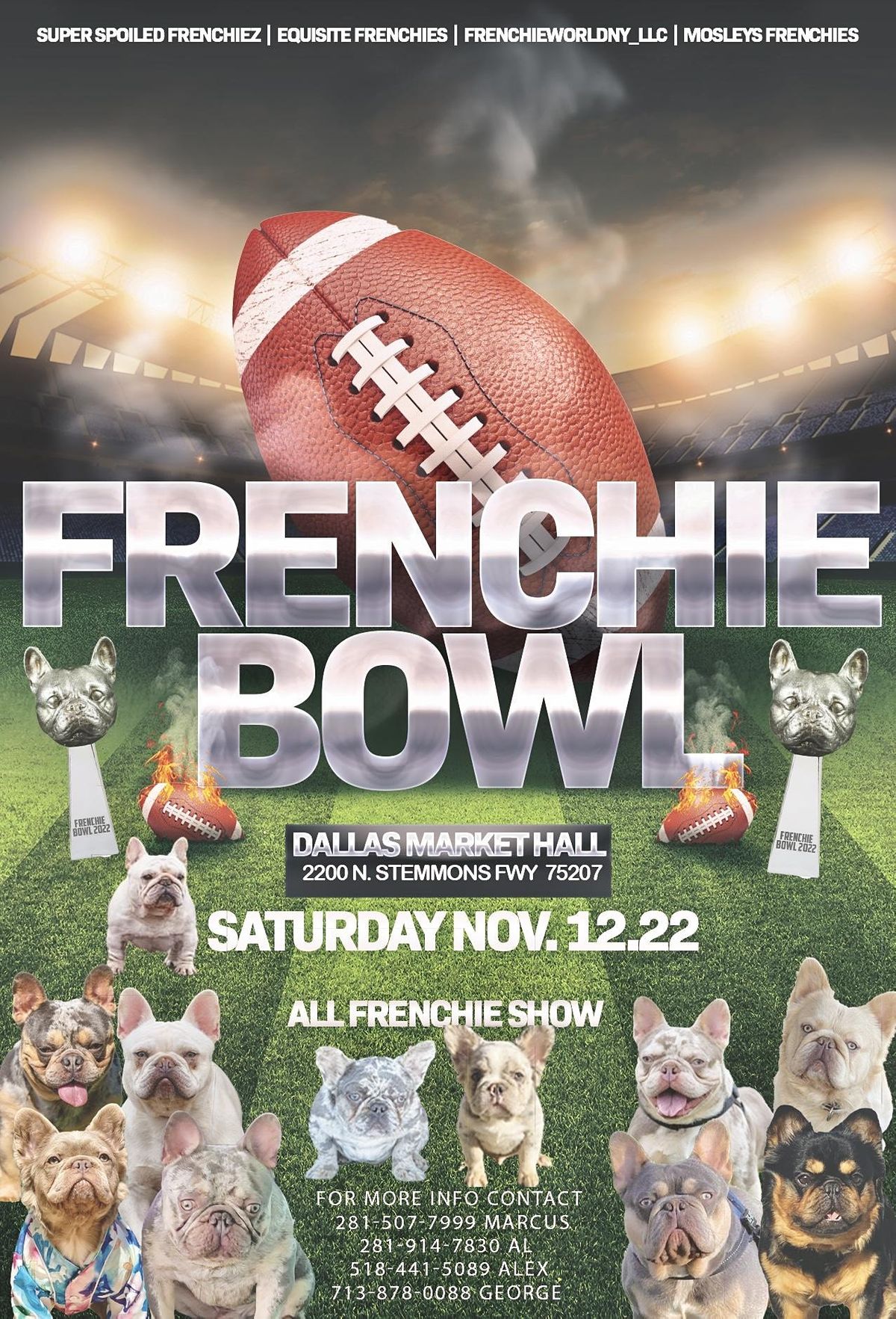 Frenchie Bowl Dallas Market Hall November 12 to November 13