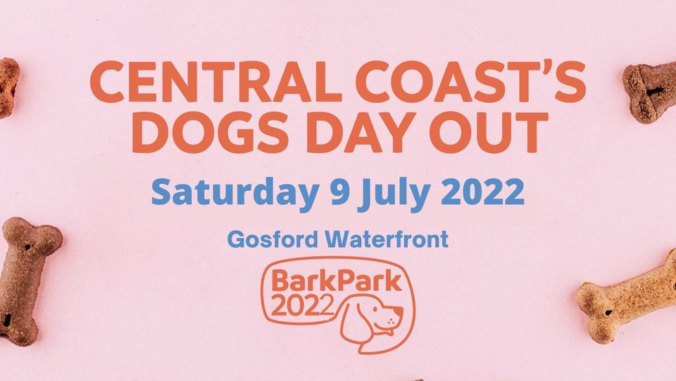 Bark Park - Central Coasts Dogs Day Out!