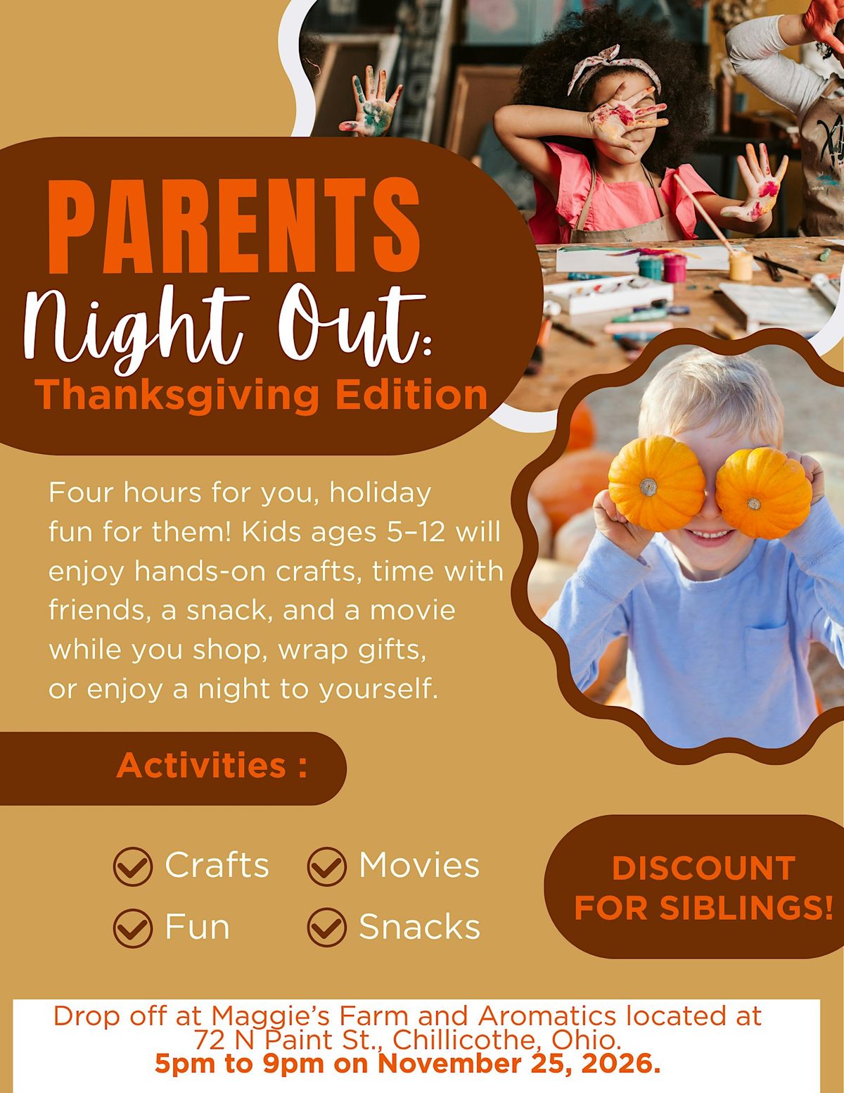 Parents Night Out: Thanksgiving Edition at Maggie's Farm and Aromatics ...