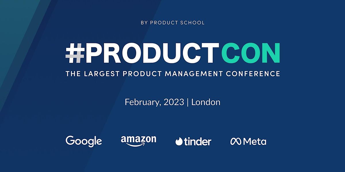 #ProductCon London: The Product Management Conference