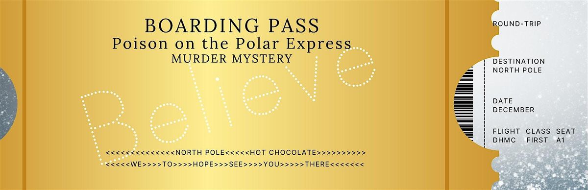 Poison on the Polar Express - M**der Mystery