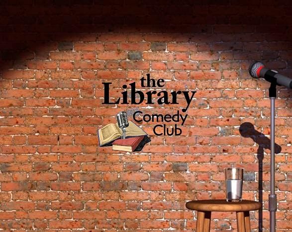 The Library Comedy Club Show