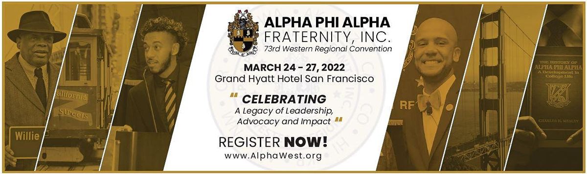 2022 Western Region Convention - Alpha Phi Alpha Fraternity Inc