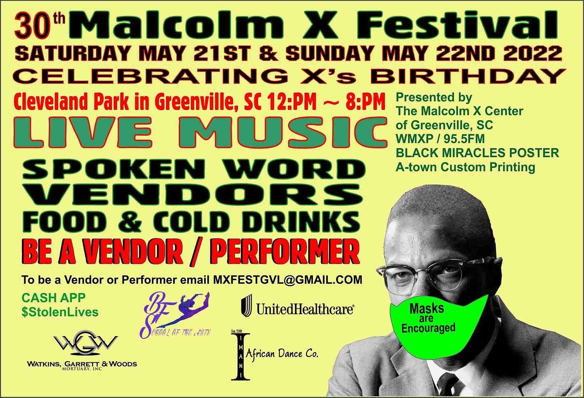 Malcolm X Fest 2022  Greenville, SC
