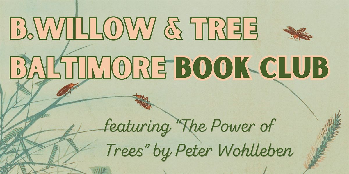 B.Willow & Tree Baltimore Book Club