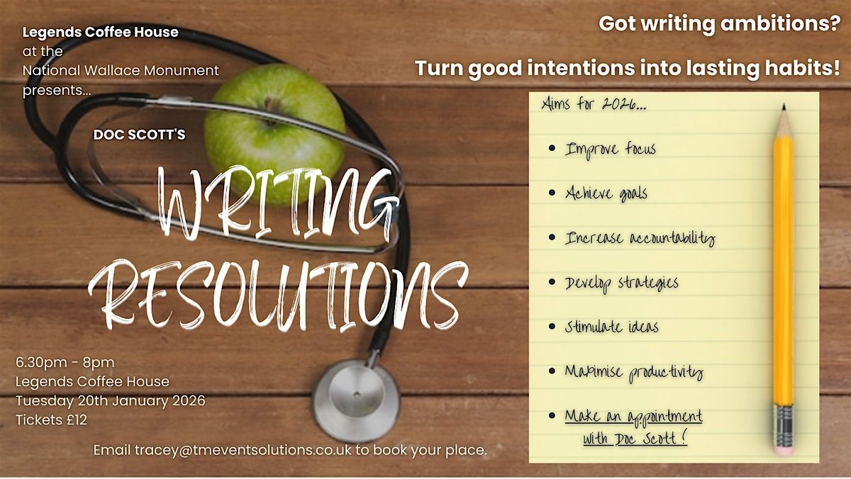 Writing Resolutions Workshop with Dr Catriona Scott!
