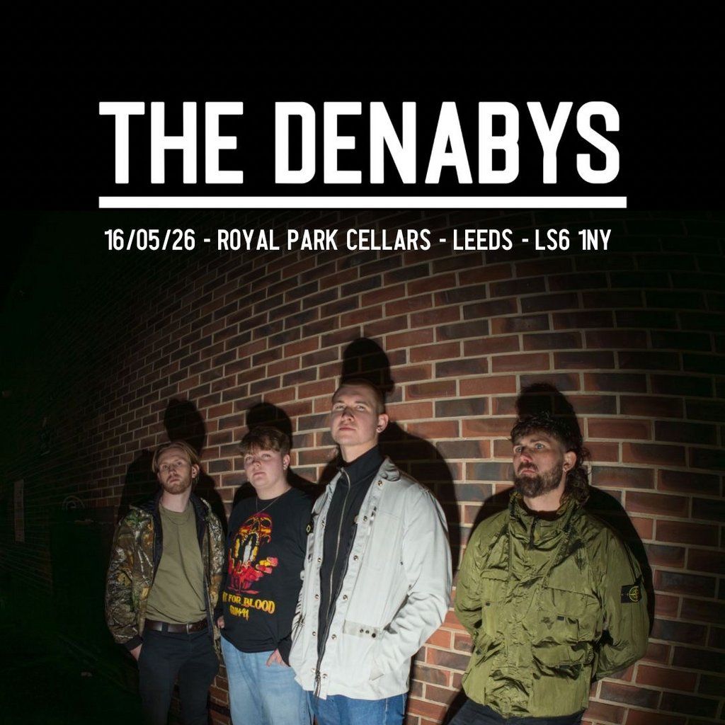 The Denabys | Royal Park Cellars | Leeds | 16\/5\/26