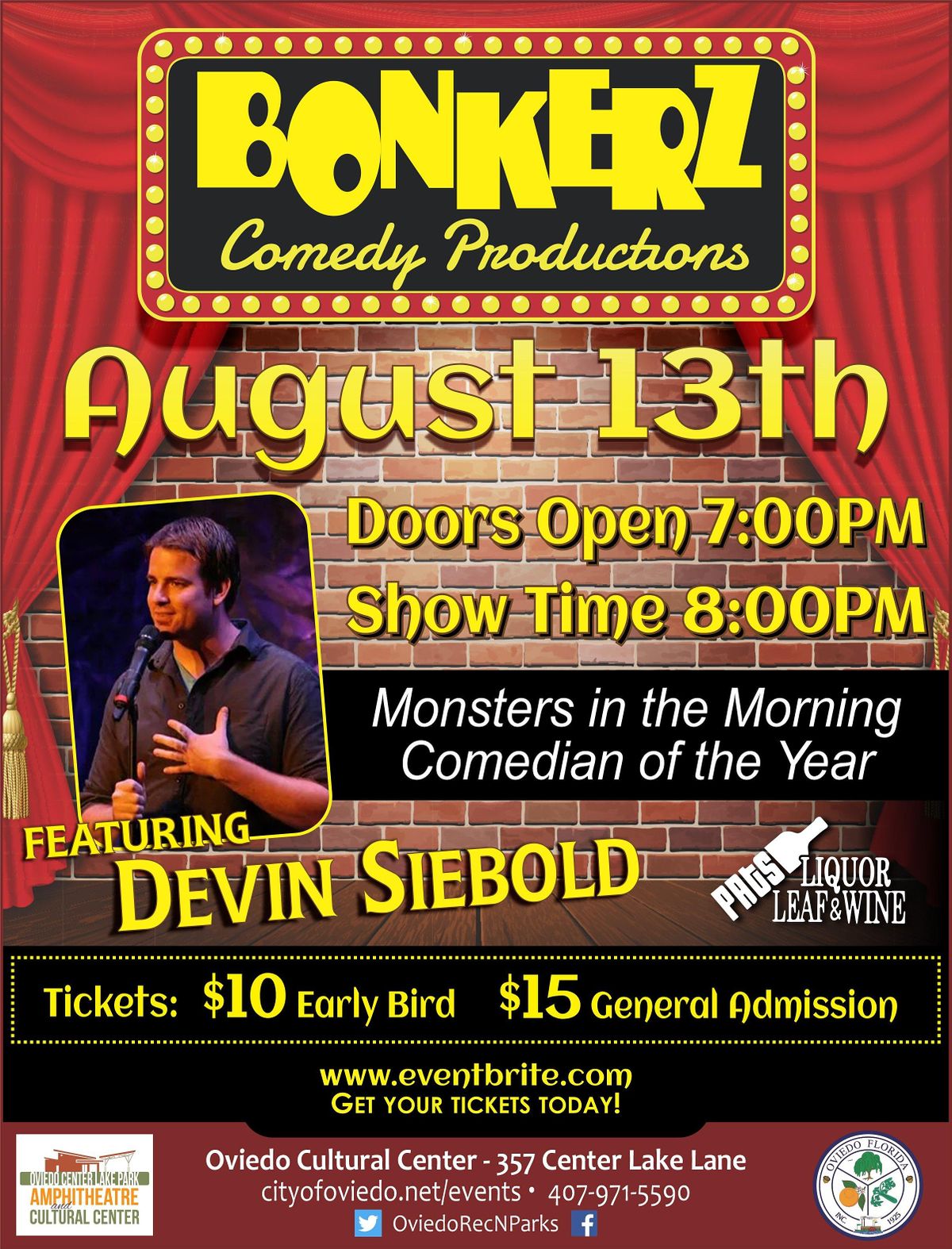 Comedy Night with Devin Siebold Oviedo Cultural Center August 13, 2022