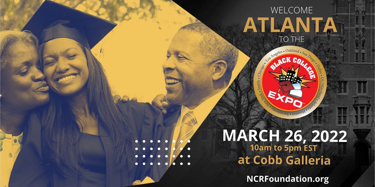 18th Annual Atlanta Black College Expo Cobb Galleria Centre, Atlanta