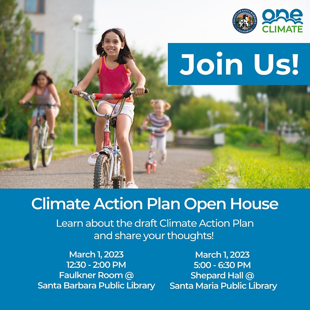 County of Santa Barbara Climate Action Plan Open House South County