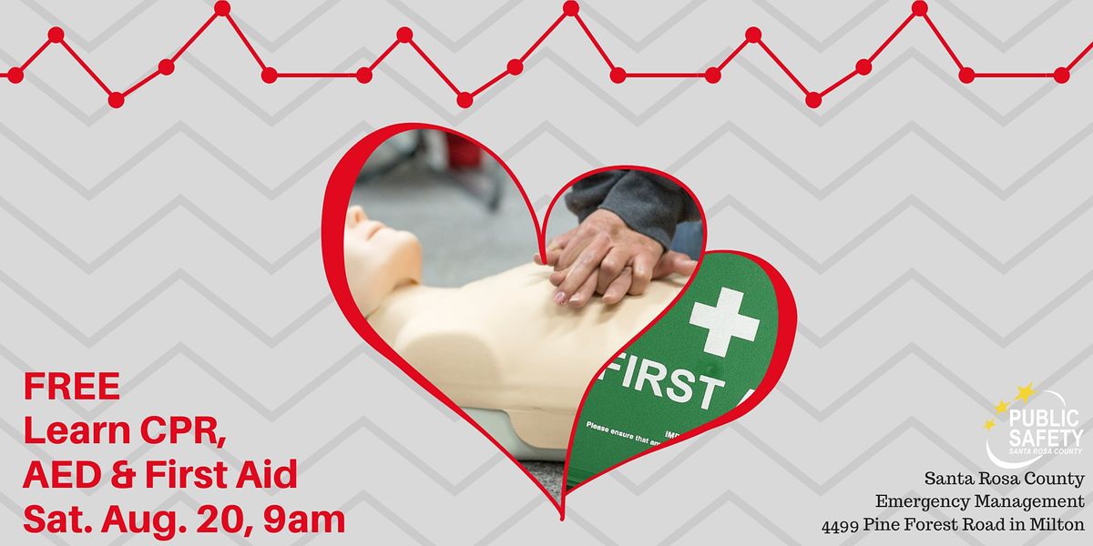 CPR, AED and First Aid Training Santa Rosa County Emergency