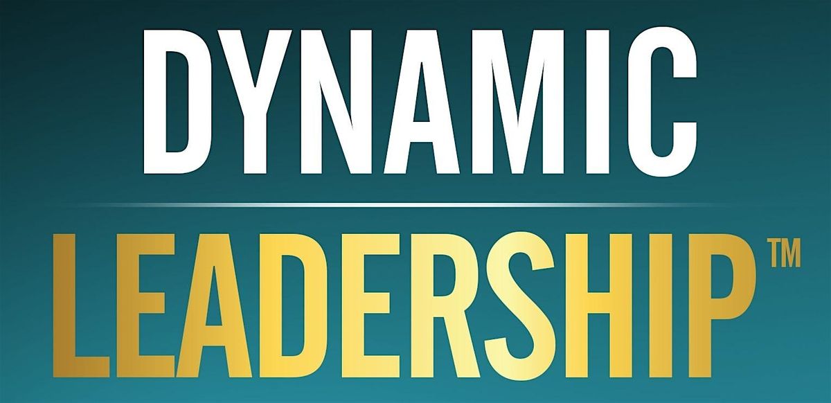 Dynamic Leadership Learning Experience - Dallas- Fort Worth metroplex, TX