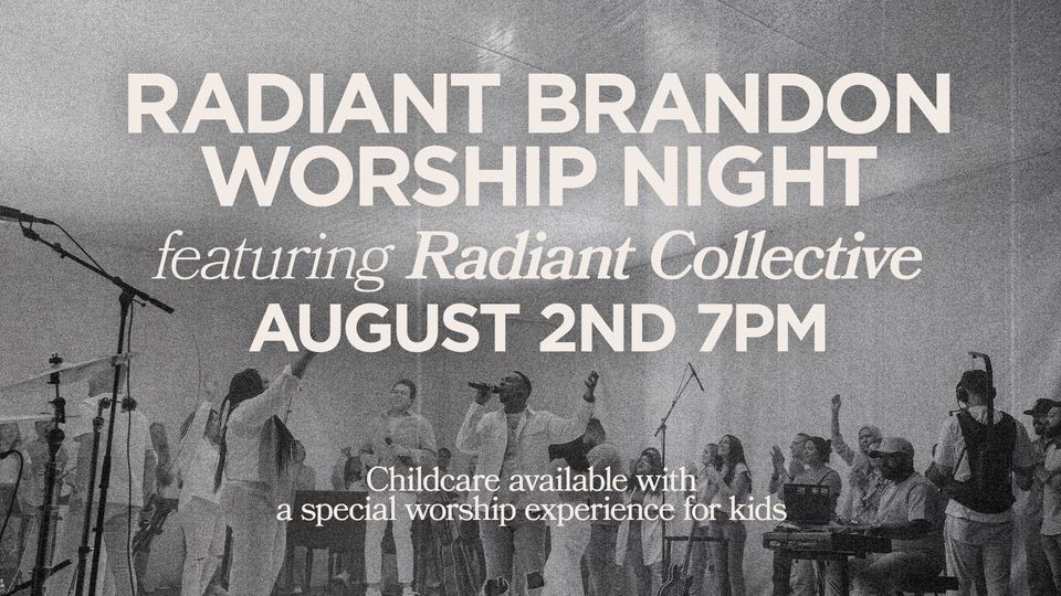 Radiant Brandon Worship Night