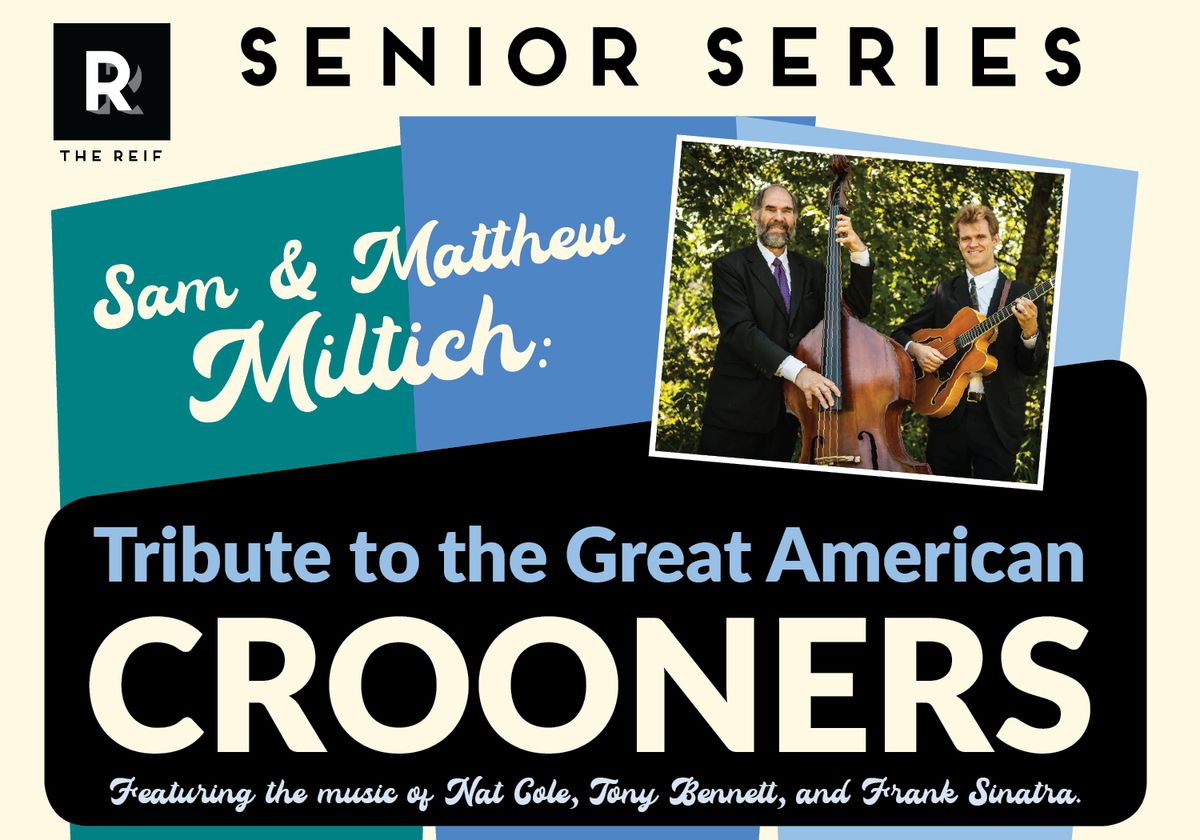 Great American Crooners at McCallum Theatre