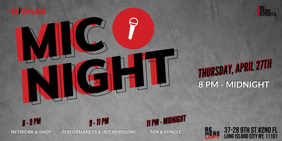 Mic Night @ Be Here Loft