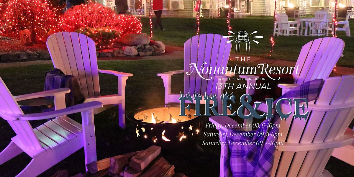 Fire & Ice Friday Night 6pm-10pm