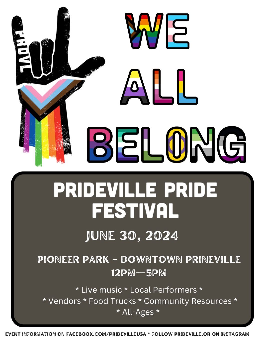 Prideville PRIDE Festival Pioneer Park, Prineville, OR June 30, 2024