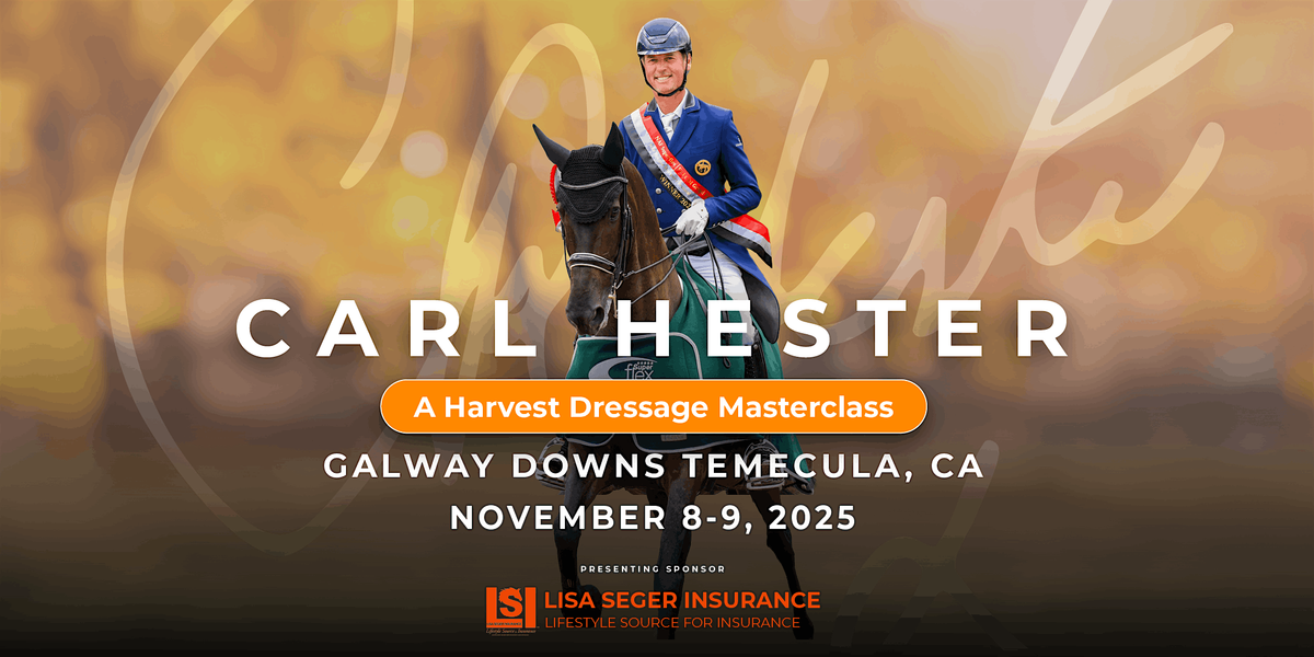Carl Hester: A Harvest Dressage Masterclass