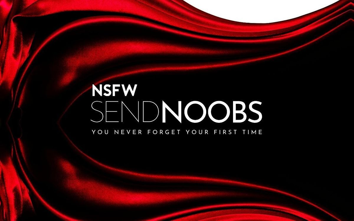 SEND NOOBS