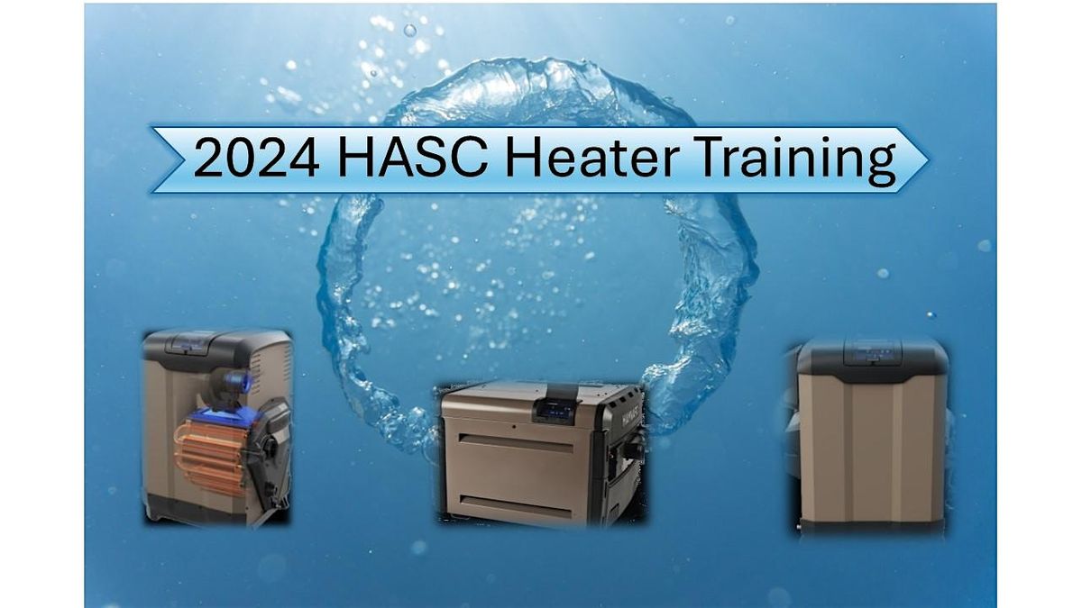 2024 Heater HASC Training 2880 Plymouth Dr, Oakville, ON April 24
