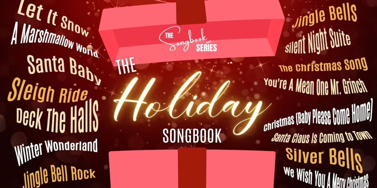 The Holiday Songbook at Crooners Lounge - Main Stage Showroom
