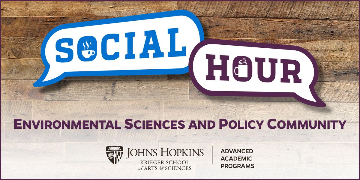 Environmental Sciences and Policy Spring Social Hour at Online on 24th ...