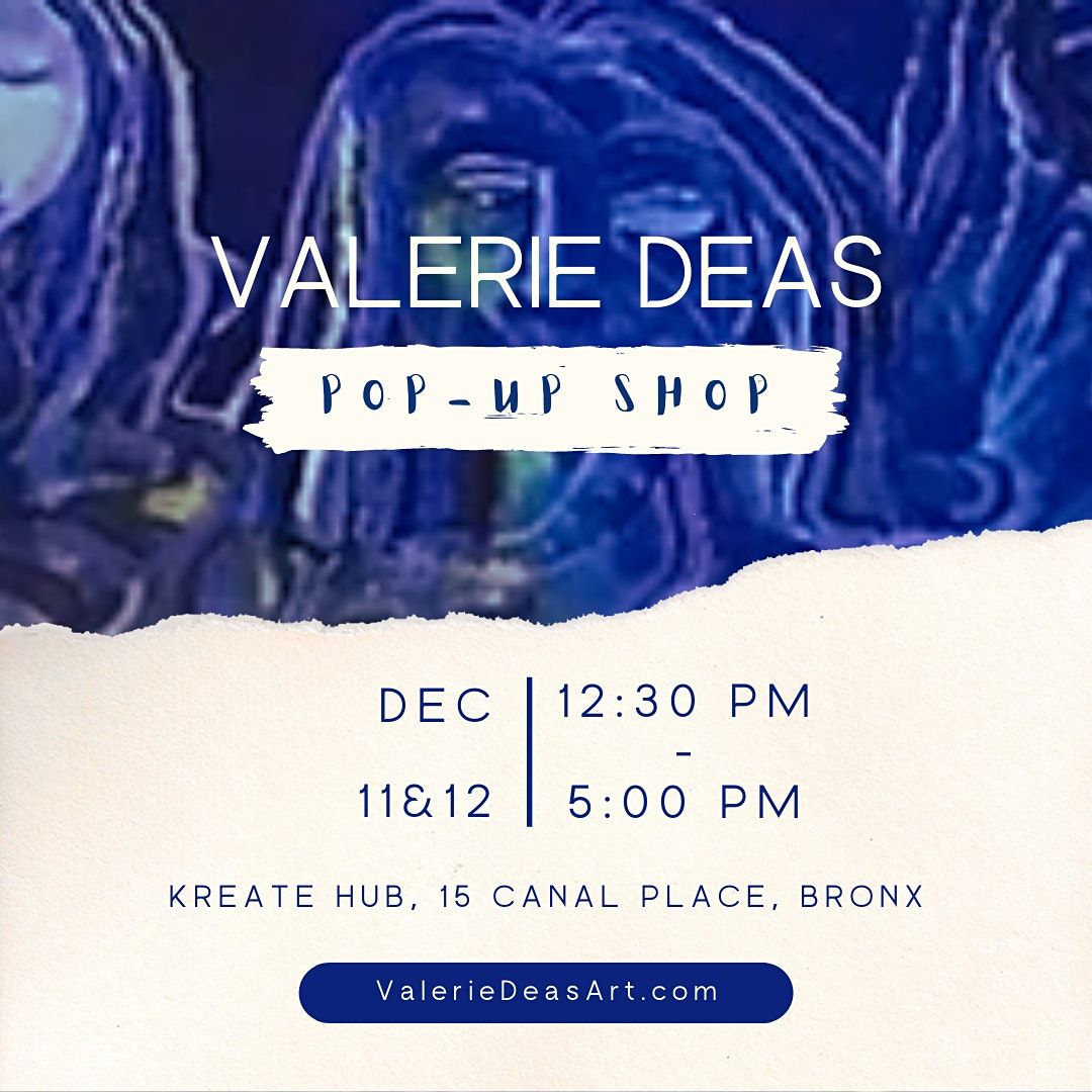 Valerie Deas Pop Up Shop