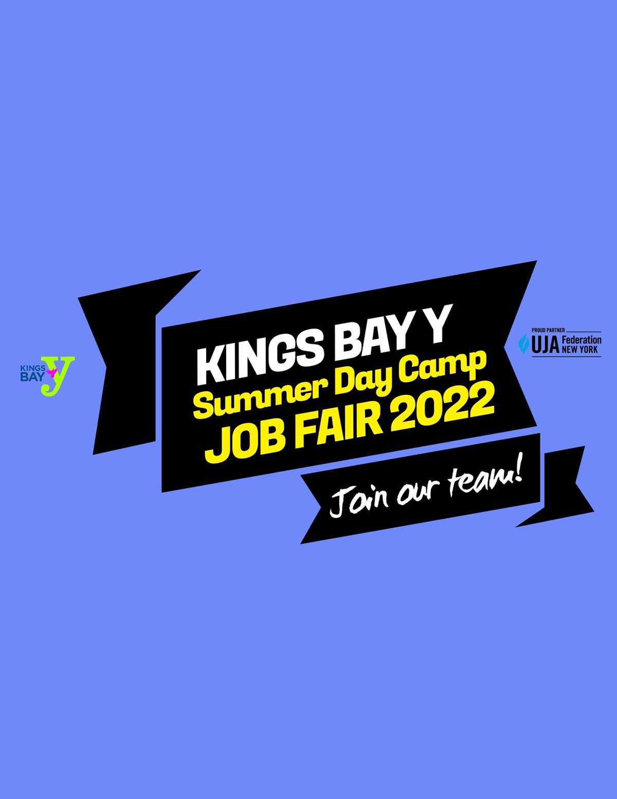 KINGSBAY Y SUMMER DAY CAMP JOB FAIR 2022 3495 Nostrand Ave., Brooklyn