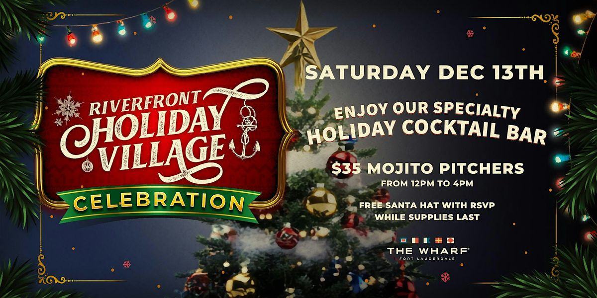 Riverfront Holiday Village Celebration