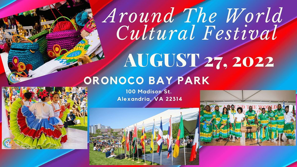 2022 Around The World Cultural Food Festival | Oronoco Bay Park