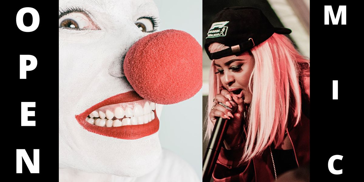 Open Mic Comedy ~ Open Mic Poetry Slam ~ Hip Hop Open Mic