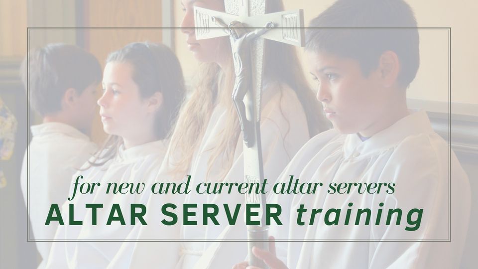 Altar Server Training | Saint Patrick Catholic Church, Tacoma, WA ...