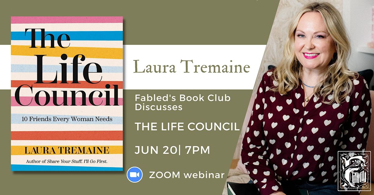 Fableds Book Club Discusses The Life Council with Laura Tremaine