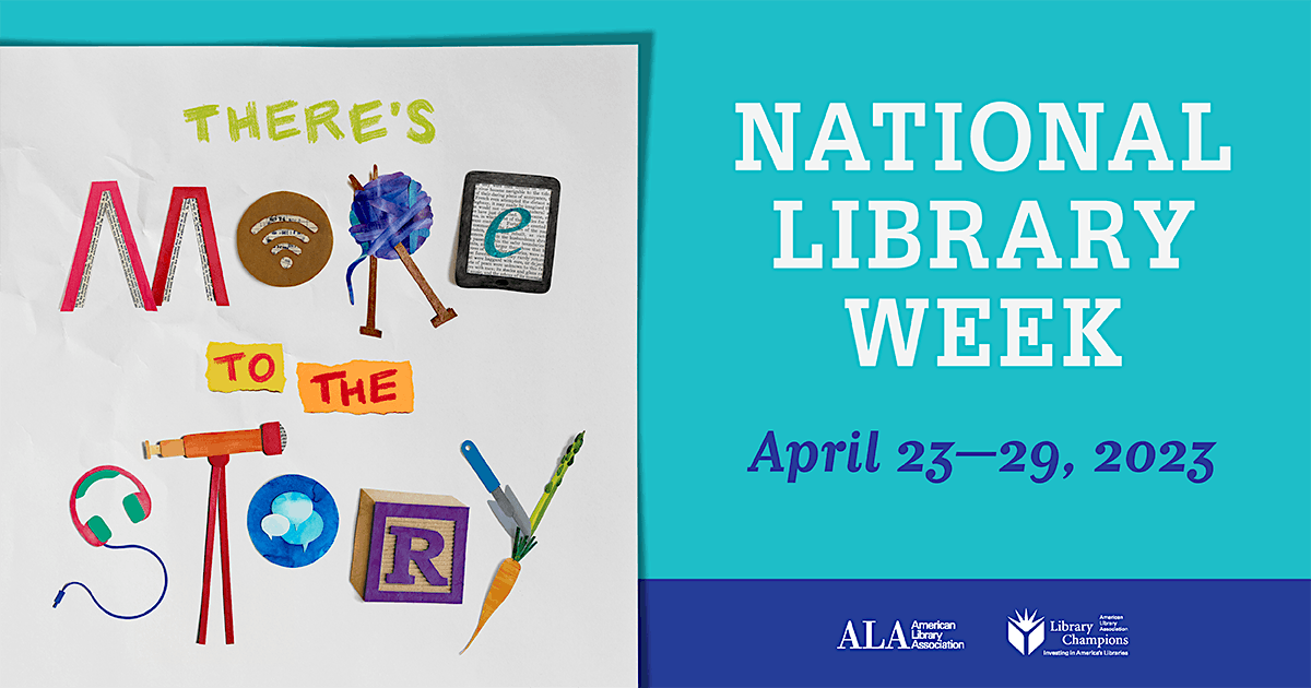 National Library Week Bookmark Design Contest "Theres More to the Story" Penfield Public