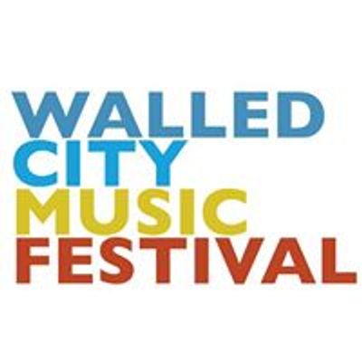 Walled City Music Festival