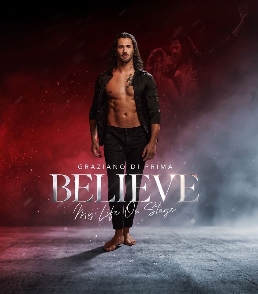 Graziano Di Prima Believe - My Life on Stage
