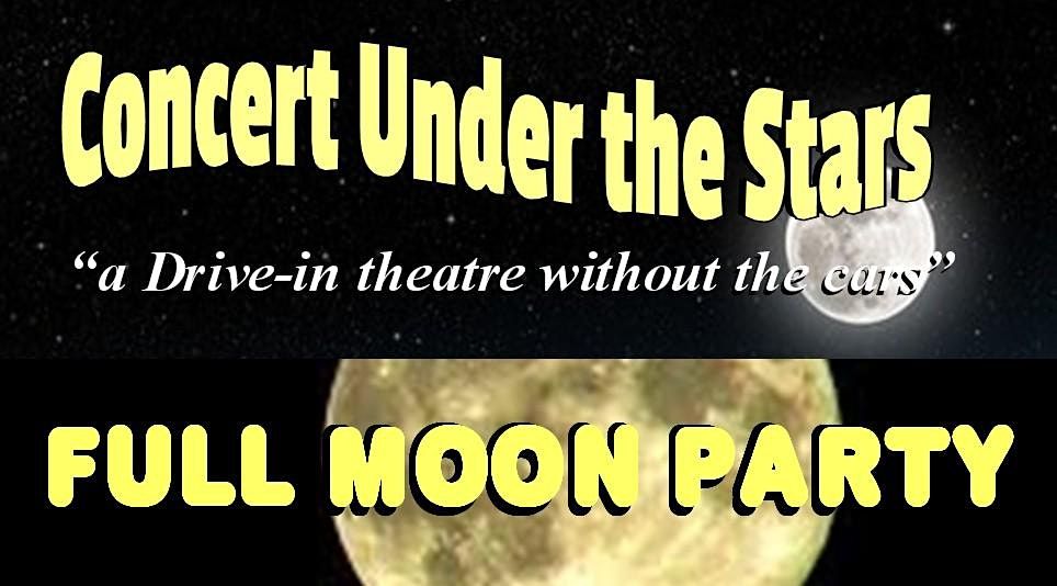 Concert Under the Stars Full Moon Party starring Kelli Grant Queen of