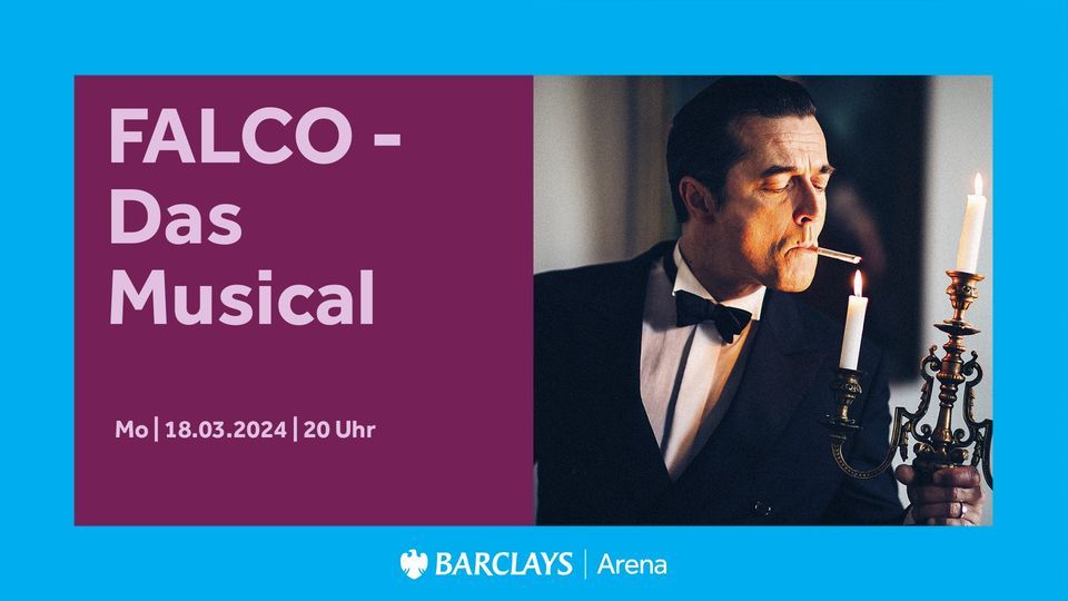 FALCO - Das Musical | Barclays Arena Hamburg