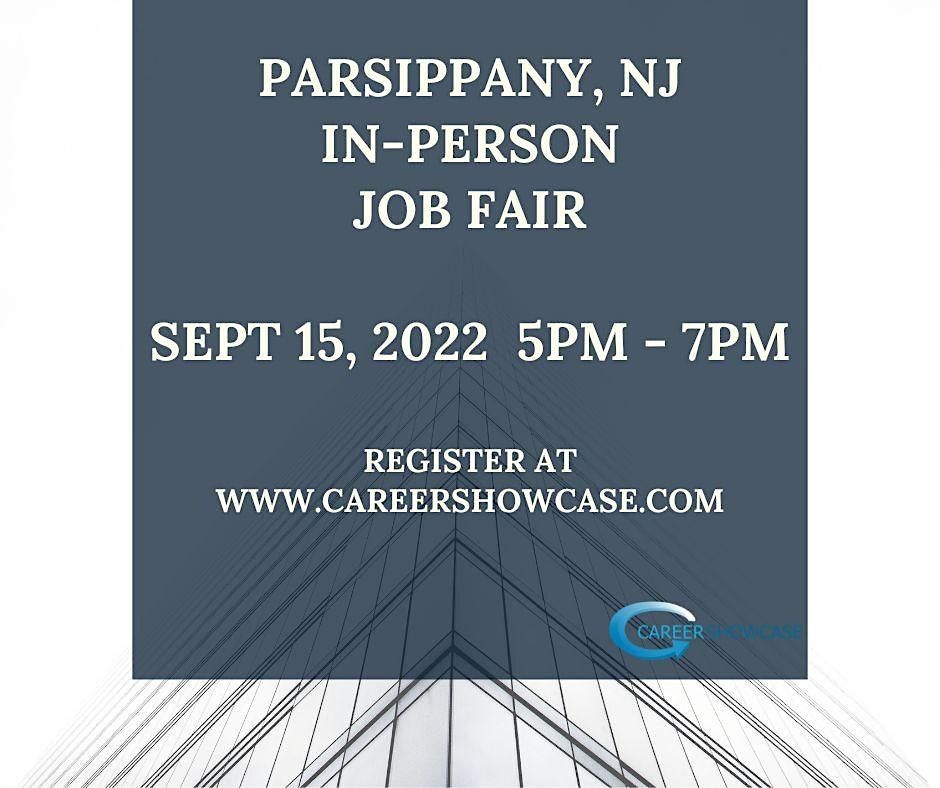 Parisppany, NJ Job Fair Parsippany Sheraton, ParsippanyTroy Hills