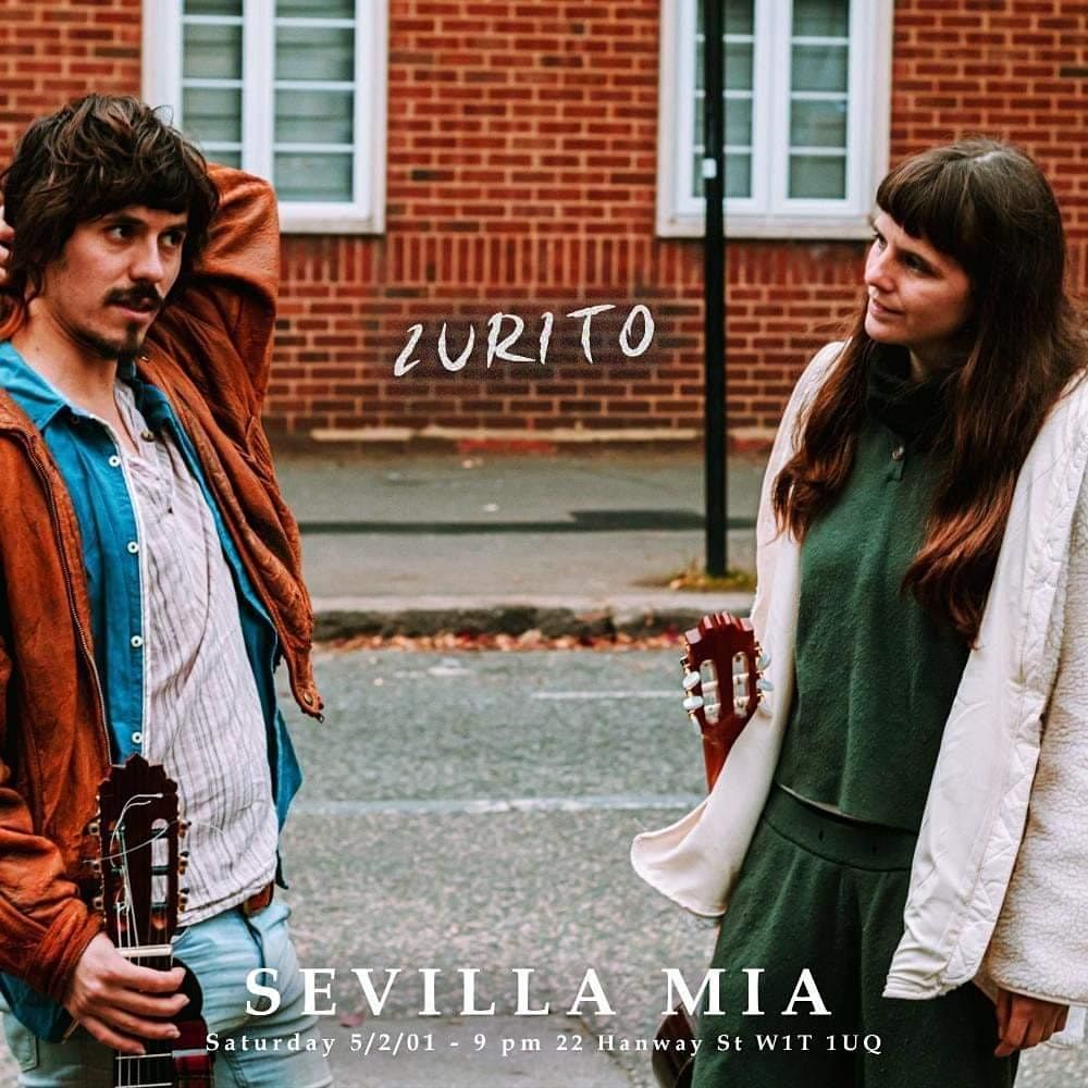 Live Spanish Music Zurito Guest Artists Sevilla Mia London EN 