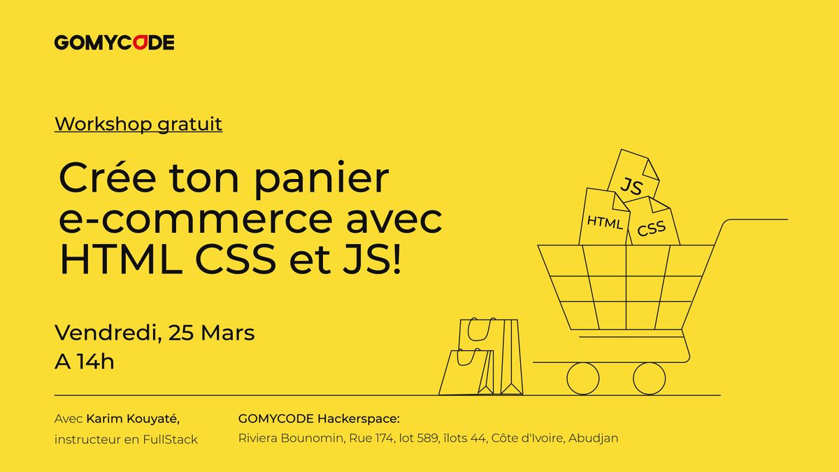 Crée ton panier e-commerce avec HTML CSS et JS! | GOMYCODE Côte d ...