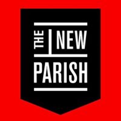 The New Parish