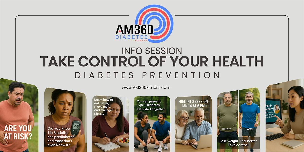 Diabetes Prevention Program (DPP) Info Session: Take Control of Your Health