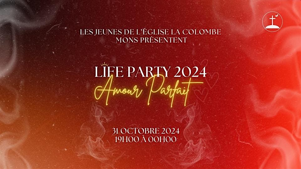 LIFE PARTY 2024