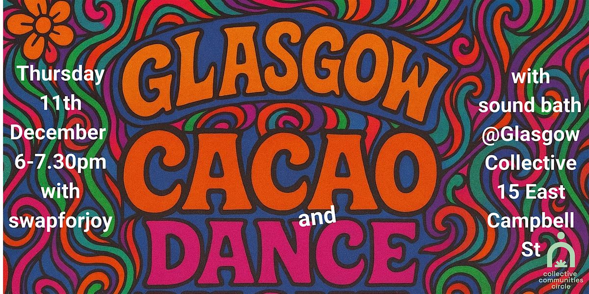 Glasgow Cacao & Dance