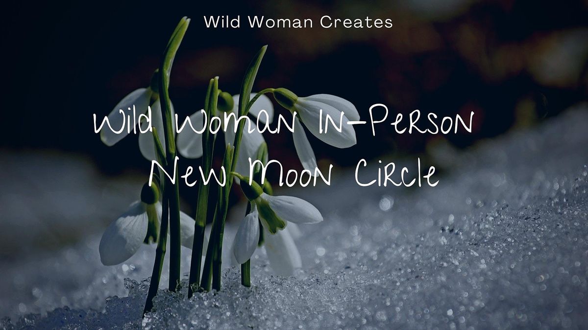 New Moon Circle (in-person)