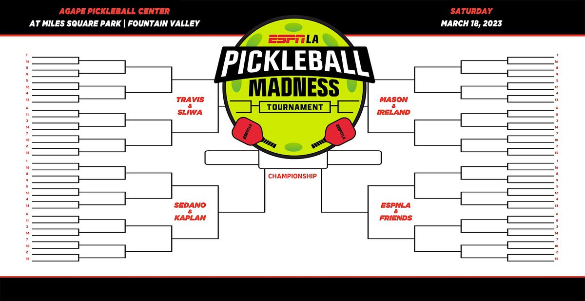 ESPNLA Pickleball Madness Tournament