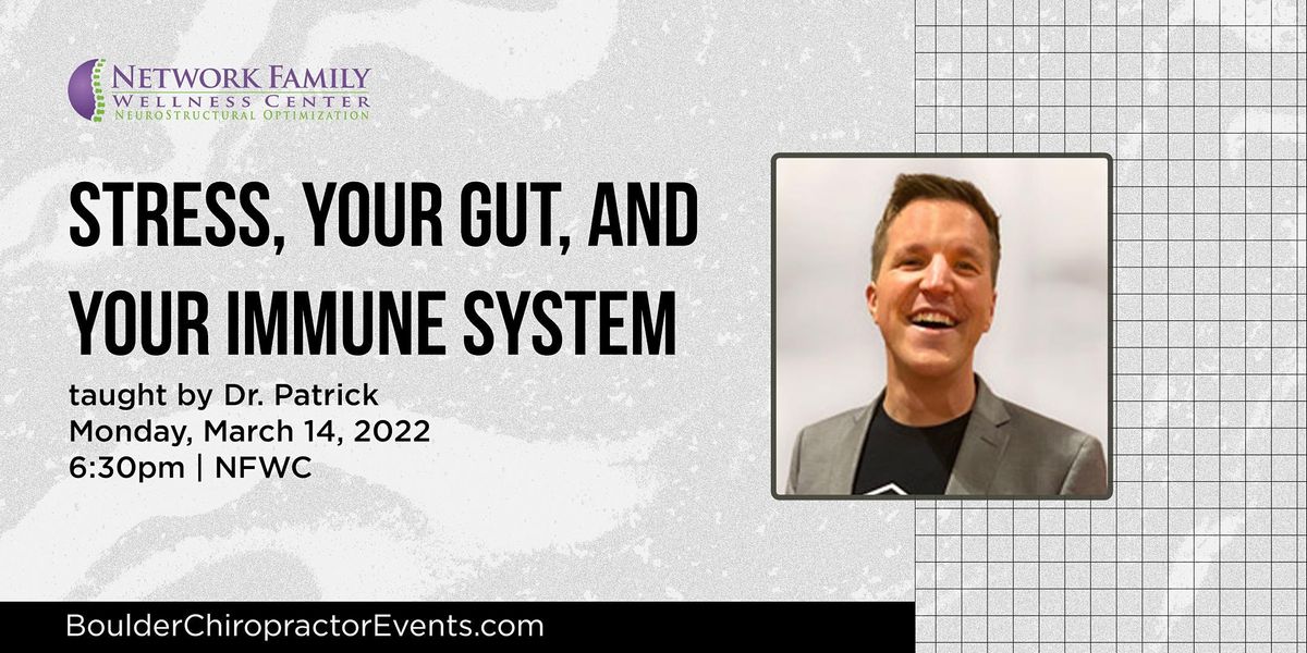 Stress Your Gut And Your Immune System Network Family Wellness 